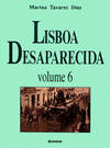 LISBOA DESAPARECIDA - VOL. VI