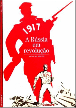 1917 - A R�SSIA EM REVOLU�AO