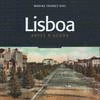 LISBOA - ANTES E AGORA