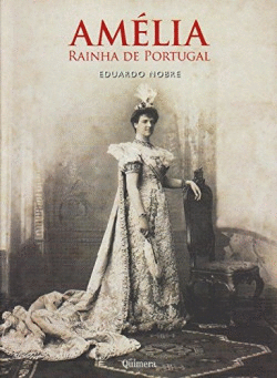 AM�LIA - RAINHA DE PORTUGAL