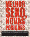 MELHOR SEXO, NOVAS POSI�OES