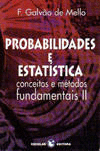 PROBABILIDADES E ESTAT�STICA - VOL. II