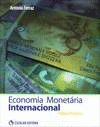 ECONOMIA MONET�RIA INTERNACIONAL
