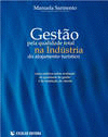 GESTAO PELA QUALIDADE TOTAL NA IND�STRIA DO ALOJAMENTO TUR�STICO