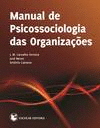 MANUAL DE PSICOSSOCIOLOGIA DAS ORGANIZA�OES