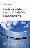 GESTAO ESTRAT�GICA DAS INSTITUI�OES FINANCEIRAS