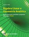 ALGEBRA LINEAR E GEOMETRIA ANAL�TICA