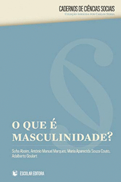 O QUE � A MASCULINIDADE?