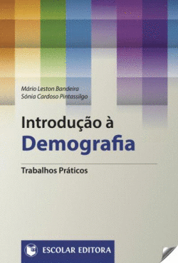 INTRODU��O � DEMOGRAFIA: TRABALHOS PR�CTICOS
