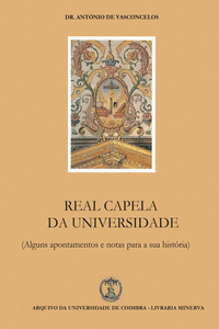 REAL CAPELA DA UNIVERSIDADE DE COIMBRA