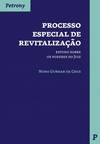 PROCESSO ESPECIAL DE REVITALIZA�AO