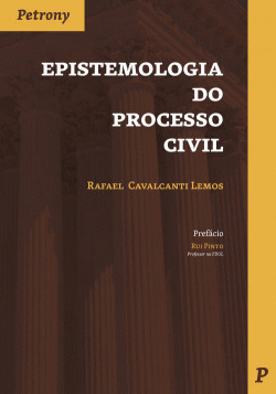 EPISTEMOLOG�A DO PROCESSO CIVIL