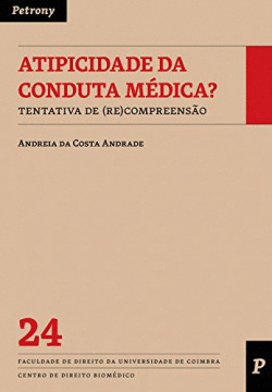 ATIPICIDADE DA CONDUTA M�DICA?
