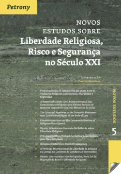NOVOS ESTUDOS SOBRE LIBERDADE RELIGIOSA RISCO E SEGURAN�A NO S�CULO XXI