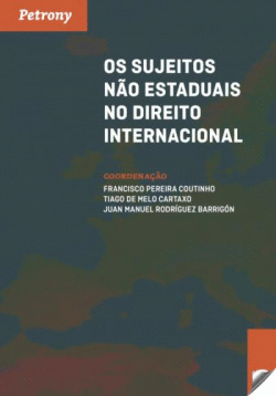 OS SUJEITOS N�O ESTADUAIS NO DEREITO INTERNACIONAL