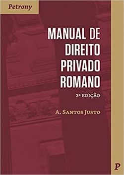 MANUAL DE DIREITO PRIVADO ROMANO