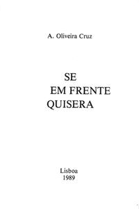 SE EM FRENTE QUISERA