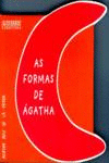 AS FORMAS DE AGATHA