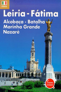 RECORDA LEIRIA, FATIMA, ALCOBAA, BATALHA