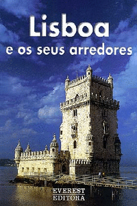 RECORDA LISBOA E OS SEUS ARREDORES