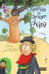A HIST�RIA DA �RVORE ELVIRA