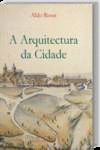 A ARQUITECTURA DA CIDADE