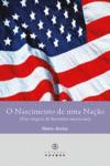 O NASCIMENTO DE UMA NA��O (NAS ORIGENS DA LITERATURA AMERICANA)