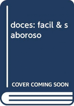 DOCES: FACIL & SABOROSO
