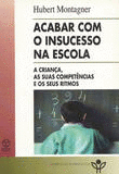 ACABAR COM O INSUCESSO NA ESCOLA
