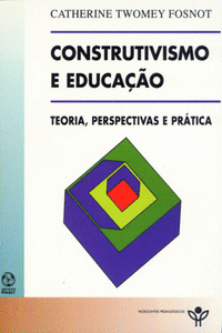 CONSTRUTIVISMO E EDUCA��O