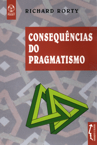 CONSEQUNCIAS DO PRAGMATISMO