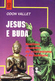 JESUS E BUDA DESTINOS CRUZADOS