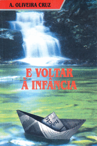 E VOLTAR � INF�NCIA