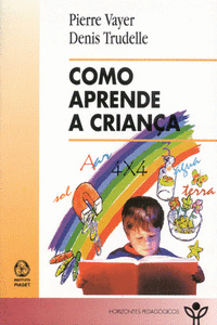 COMO APRENDE A CRIAN�A