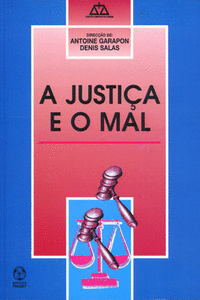 A JUSTI�A E O MAL