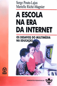A ESCOLA NA ERA DA INTERNET