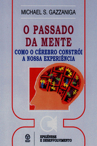 O PASSADO DA MENTE