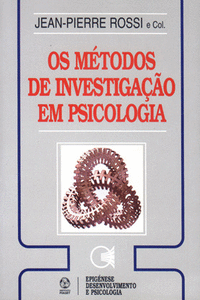 OS M�TODOS DE INVESTIGA��O EM PSICOLOGIA