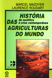 HIST�RIA DAS AGRICULTURAS DO MUNDO