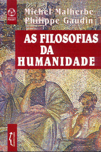 AS FILOSOFIAS DA HUMANIDADE