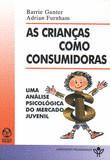 AS CRIAN�AS COMO CONSUMIDORAS