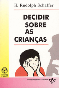 DECIDIR SOBRE AS CRIAN�AS