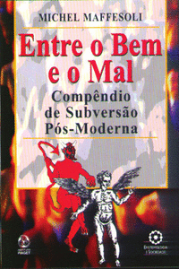 ENTRE O BEM E O MAL