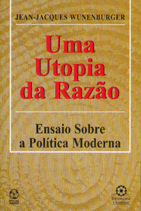 UMA UTOPIA DA RAZ�O