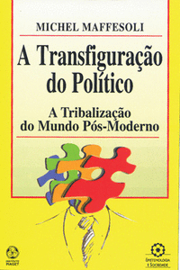 A TRANSFIGURA��O DO POL�TICO