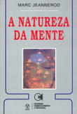 A NATUREZA DA MENTE