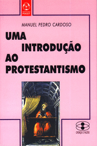 UMA INTRODU��O AO PROTESTANTISMO