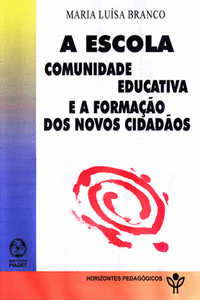 A ESCOLA COMUNIDADE EDUCATIVA E FORMACION NOVOS