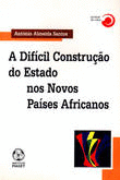 A DIF�CIL CONSTRU��O DO ESTADO NOS PA�SES AFRICANOS
