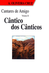 CANTARES DE AMIGO VOL.II / CNTICO DOS CNTICOS